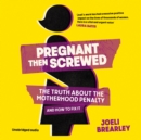 Pregnant Then Screwed - eAudiobook