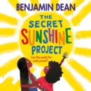 The Secret Sunshine Project - eAudiobook