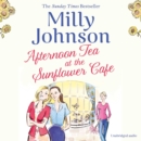 Afternoon Tea at the Sunflower Cafe - eAudiobook