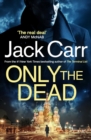 Only the Dead : James Reece 6 - eBook