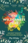 The Wilderness Cure - eBook