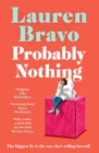 Probably Nothing : A irresistibly witty and hilarious novel for summer 2024 - eBook