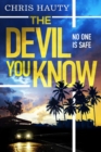 The Devil You Know : The gripping new Hayley Chill thriller - eBook