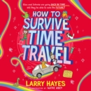 How to Survive Time Travel - eAudiobook