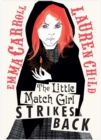 The Little Match Girl Strikes Back - eBook