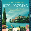 Hotel Portofino : NOW A MAJOR ITV DRAMA - eAudiobook