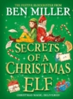 Secrets of a Christmas Elf : The latest festive blockbuster from the author of smash-hit Diary of a Christmas Elf - Book