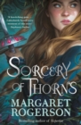 Sorcery of Thorns : Heart-racing fantasy from the New York Times bestselling author of An Enchantment of Ravens - eBook