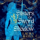 Sisters of Sword and Shadow - eAudiobook