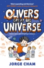 Oliver's Great Big Universe : the laugh-out-loud new illustrated series about school, space and everything in between! - eBook