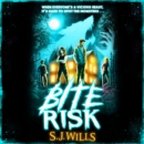 Bite Risk : The perfect horror for fans of Skulduggery Pleasant - eAudiobook