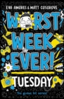 Worst Week Ever! Tuesday - eBook