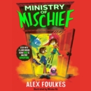 Ministry of Mischief - eAudiobook