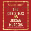 The Christmas Jigsaw Murders : The new deliciously dark Christmas cracker from the bestselling author of Murder on the Christmas Express - eAudiobook