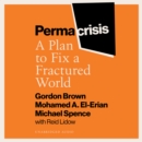Permacrisis : A Plan to Fix a Fractured World - eAudiobook