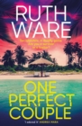 One Perfect Couple : Are you a survivor – or a traitor? - Book