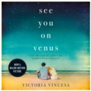 See You on Venus : The tearjerking romance, now on Netflix! - eAudiobook