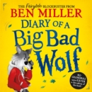 Diary of a Big Bad Wolf : Hunt for a howlingly funny fairytale this Easter - eAudiobook