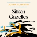 Silken Gazelles - eAudiobook