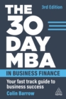 The 30 Day MBA in Business Finance : Your Fast Track Guide to Business Success - eBook