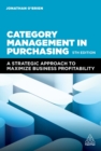 Category Management in Purchasing : A Strategic Approach to Maximize Business Profitability - Book