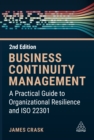 Business Continuity Management : A Practical Guide to Organization Resilience and ISO 22301 - eBook