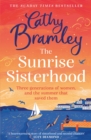 The Sunrise Sisterhood : The perfect uplifting and joyful book from the Sunday Times bestselling storyteller - Book