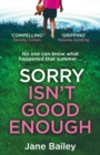 Sorry Isn't Good Enough - Book