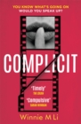 Complicit : The timely thriller that EVERYONE is talking about - Book