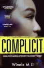 Complicit : The timely thriller that EVERYONE is talking about - eBook