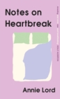 Notes on Heartbreak - Book
