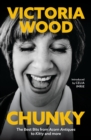 Chunky : The Best Bits from Acorn Antiques to Kitty and more - eBook