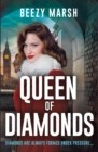Queen of Diamonds : An exciting and gripping new crime saga series - eBook