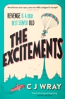 The Excitements : Two sprightly ninety-year-olds seek revenge in this feelgood mystery for fans of Richard Osman - Book