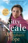 An Orphan's Hope : The BRAND-NEW gripping Battersea saga for summer 2024 from Sunday Times bestseller Kitty Neale - Book