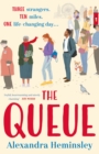 The Queue : The heartwarming novel inspired by the queue for the Queen - Book