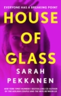 House of Glass : An addictive psychological thriller about buried secrets with an unforgettable twist - eBook