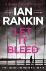 Let It Bleed : From the iconic #1 bestselling author of A SONG FOR THE DARK TIMES - Book