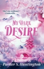 My Dark Desire : The enemies-to-lovers romance TikTok can't stop talking about - Book