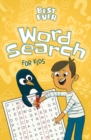 Best Ever Wordsearch for Kids - Book