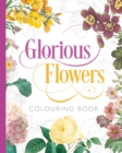 Glorious Flowers Colouring Book - Book