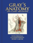 Gray's Anatomy : The Classic 1860 Edition with Original Illustrations by Henry Carter - Book