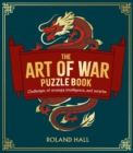 The Art of War Puzzle Book : Challenges of Strategy, Intelligence, and Surprise - Book