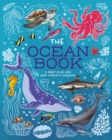 The Ocean Book : A Deep Dive into Our World's Oceans - Book