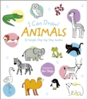 I Can Draw! Animals : 50 Simple Step-by-Step Guides - Book