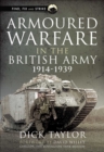 Armoured Warfare in the British Army, 1914-1939 - eBook