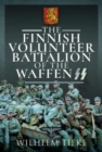 The Finnish Volunteer Battalion of the Waffen SS - Book
