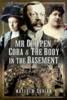 Mr Crippen, Cora and the Body in the Basement - Book