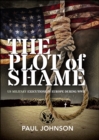 The Plot of Shame : US Military Executions in Europe During WWII - eBook