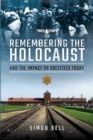 Remembering the Holocaust and the Impact on Societies Today - Book